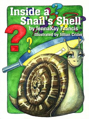 cover image of Inside A Snail's Shell